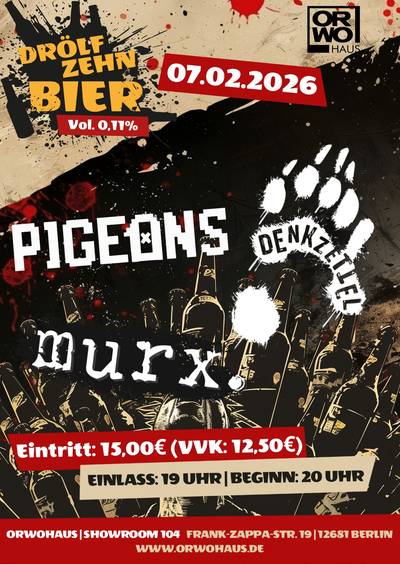 Drölfzehn Bier Vol. 0,11% mit Pigeons, Denkzettel, Murx.