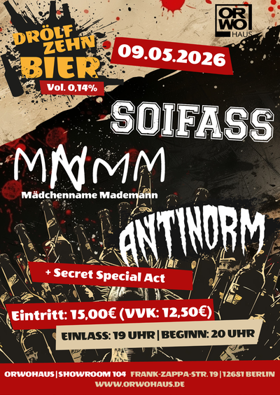 Drölfzehn Bier Vol. 0,14% mit: SOIFASS, Mädchenname Mademann, Antinorm