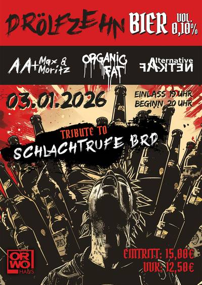 Drölfzehn Bier Vol. 0,10% a Tribiute to Schlachtrufe BRD